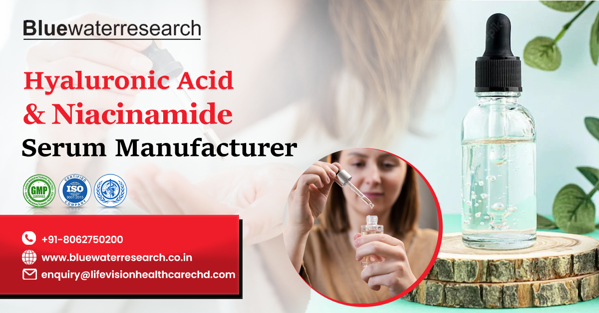 Elevate Your Skincare With Premium Hyaluronic Acid & Niacinamide Serum Manufacturer | Blue Water Research